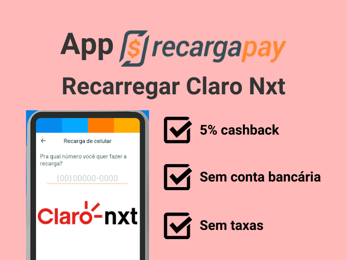 Recarregar Claro Nxt com RecargaPay